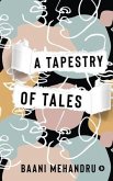 A Tapestry of Tales