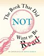 The Book That Did Not Want to Be Read - Bild 1