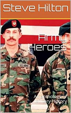 Army Heroes (eBook, ePUB) - Hilton, Steve