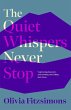 The Quiet Whispers Never Stop - Bild 1