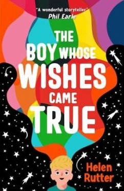 The Boy Whose Wishes Came True - Rutter, Helen