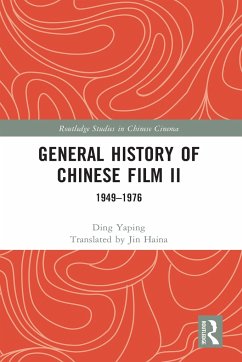 General History of Chinese Film II - Yaping, Ding