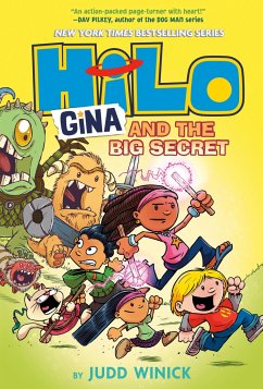 Hilo Book 8: Gina and the Big Secret - Winick, Judd