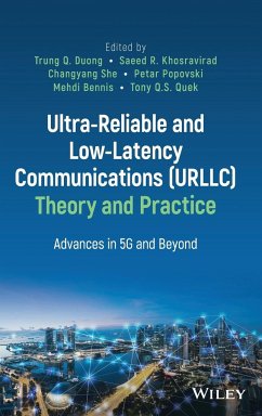 Ultra-Reliable and Low-Latency Communications (URLLC) Theory and Practice - Duong, Trung Q