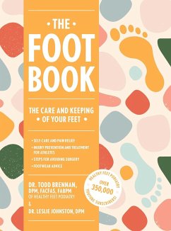 The Foot Book - Brennan, Todd; Johnston, Leslie