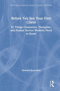 Before You See Your First Client - Rosenthal, Howard