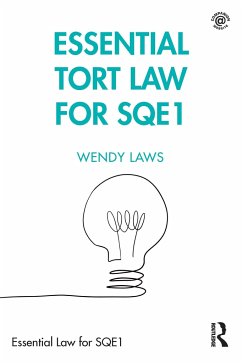 Essential Tort Law for SQE1 - Laws, Wendy