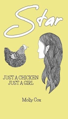 Star: Just a Chicken, Just a Girl - Cox, Molly