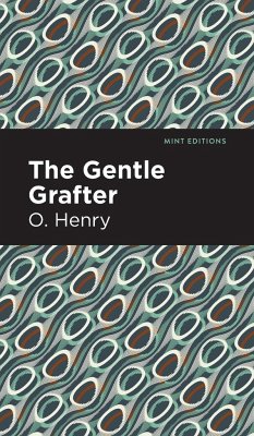 The Gentle Grafter - Henry, O.