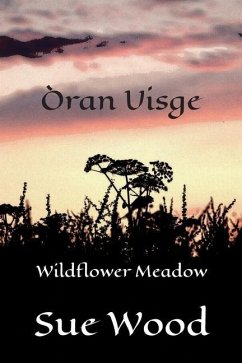 Òran Uisge - Wildflower Meadow - Wood, Sue