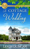 A Cottage Wedding: A Heart's Landing Novel