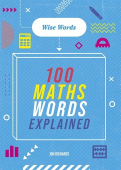 Cover Wise Words: 100 Maths Words Explained