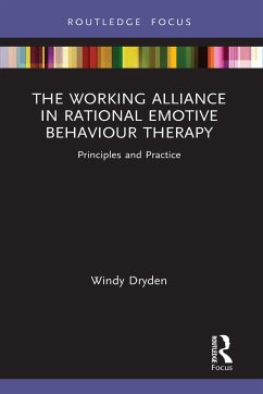 The Working Alliance in Rational Emotive Behaviour Therapy - Dryden, Windy