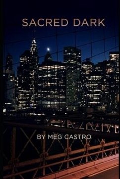 Sacred Dark - Castro, Meg