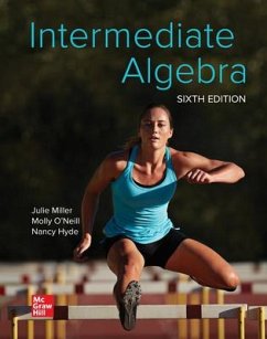 Loose Leaf for Intermediate Algebra - Miller, Julie; O'Neill, Molly; Hyde, Nancy