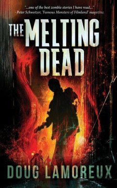 The Melting Dead - Lamoreux, Doug