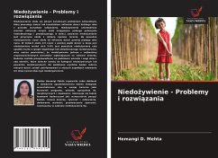 Niedo¿ywienie - Problemy i rozwi¿zania - Mehta, Hemangi D.