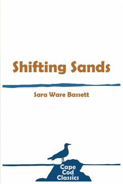 Shifting Sands - Bassett, Sara Ware