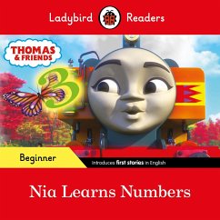 Ladybird Readers Beginner Level - Thomas the Tank Engine - Nia Learns Numbers (ELT Graded Reader) - Ladybird; Thomas the Tank Engine