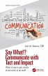 Say What!? Communicate with Tact and... - Bild 1