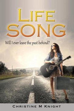 Life Song - Knight, Christine M.