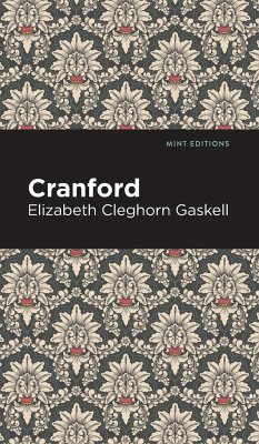 Cranford - Gaskell, Elizabeth Cleghorn