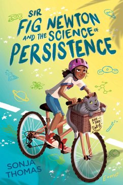 Sir Fig Newton and the Science of Persistence - Thomas, Sonja