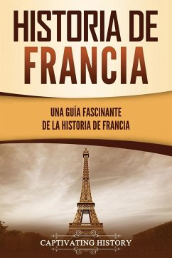 Historia de Francia - History, Captivating