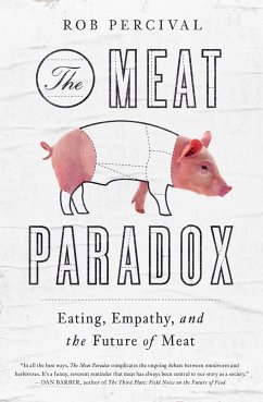 The Meat Paradox - Percival, Rob