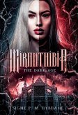 Miranthibia: The Dark Age