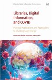 Libraries, Digital Information, and COVID (eBook, ePUB)