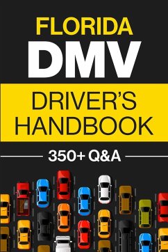 Florida DMV Driver's Handbook - Prep, Discover