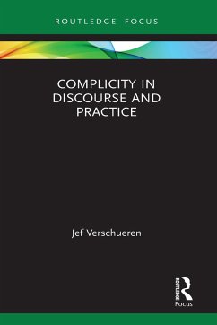 Complicity in Discourse and Practice - Verschueren, Jef