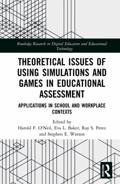 Theoretical Issues of Using Simulations and Games in Educational Assessment