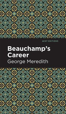 Beauchamp's Career - Meredith, George