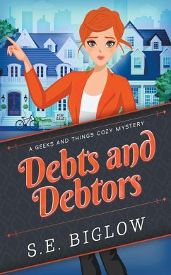 Debts and Debtors (A Woman Sleuth Mystery) - Biglow, S. E.