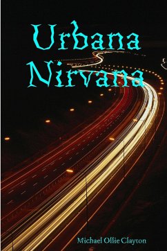 Urbana Nirvana - Clayton, Michael Ollie