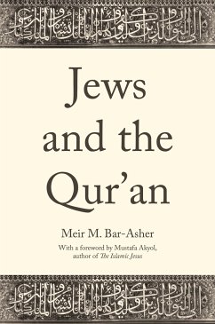Jews and the Qur'an - Bar-Asher, Meir M.