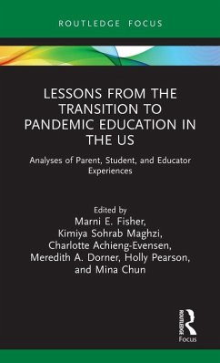 Cover Lessons from the Transition to Pandemic Education in the US