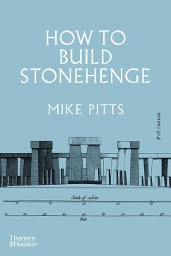 How to Build Stonehenge - Pitts, Mike