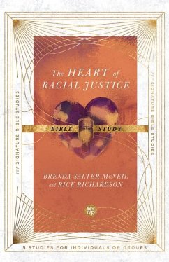 The Heart of Racial Justice Bible Study - Mcneil, Brenda Salter; Richardson, Rick
