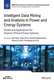 Intelligent Data Mining and Analysis in Power and Energy Systems