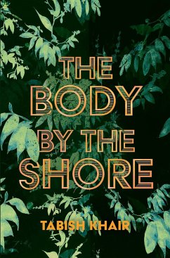 The Body by the Shore - Khair, Tabish