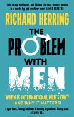 The Problem with Men