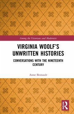 Virginia Woolf's Unwritten Histories - Besnault, Anne