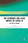 The Economic and Legal Impact of Covid-19