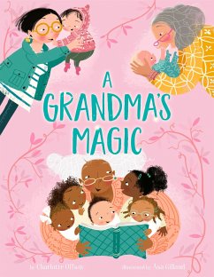 A Grandma's Magic - Offsay, Charlotte; Gilland, Asa