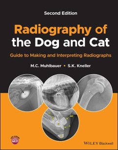 Radiography of the Dog and Cat - Muhlbauer, M. C.;Kneller, S. K.