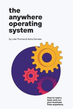 The Anywhere Operating System - Thomas, Luke; Samake, Aisha