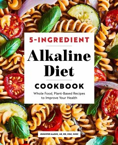 5-Ingredient Alkaline Diet Cookbook - Maeng, Jennifer